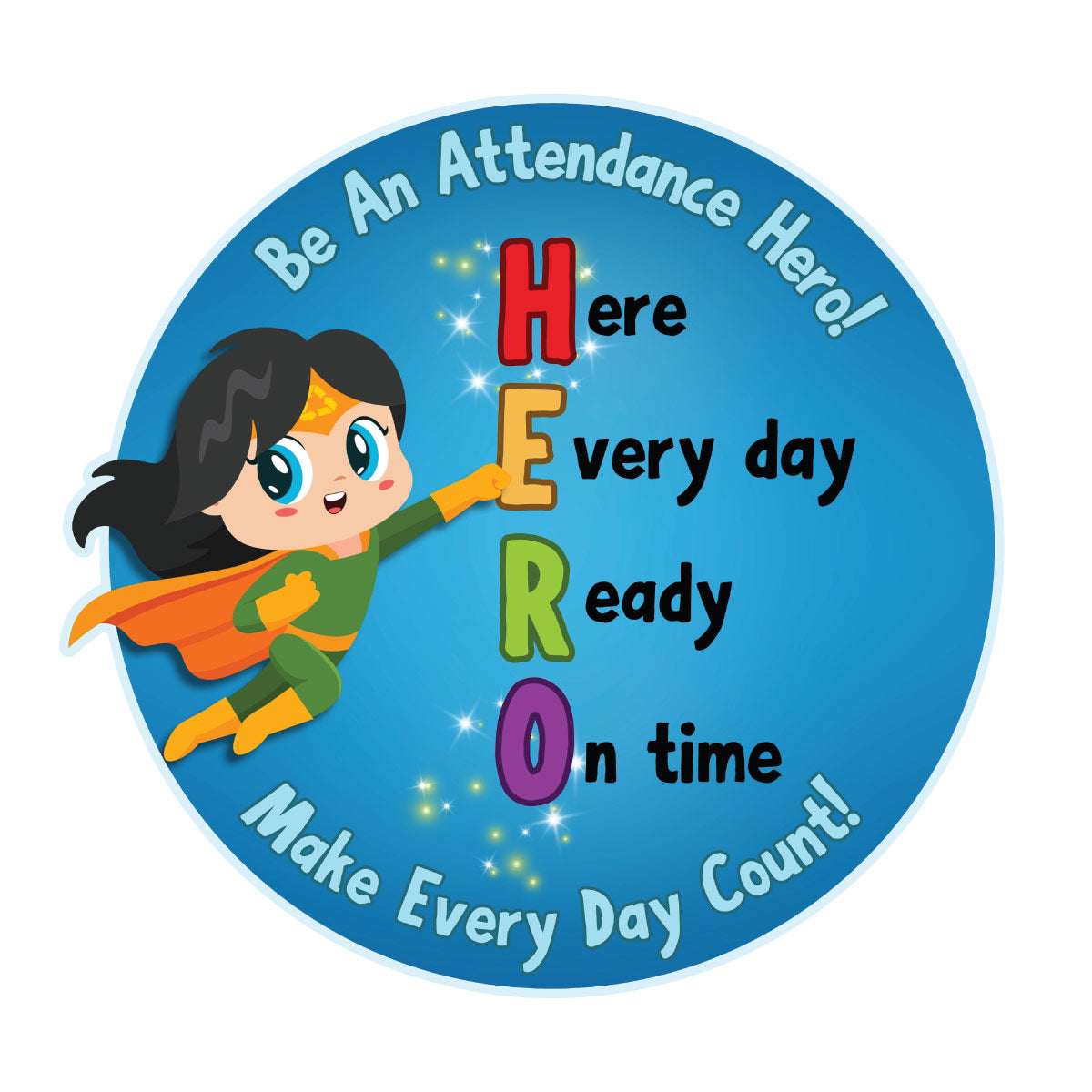 Be An Attendance HERO!