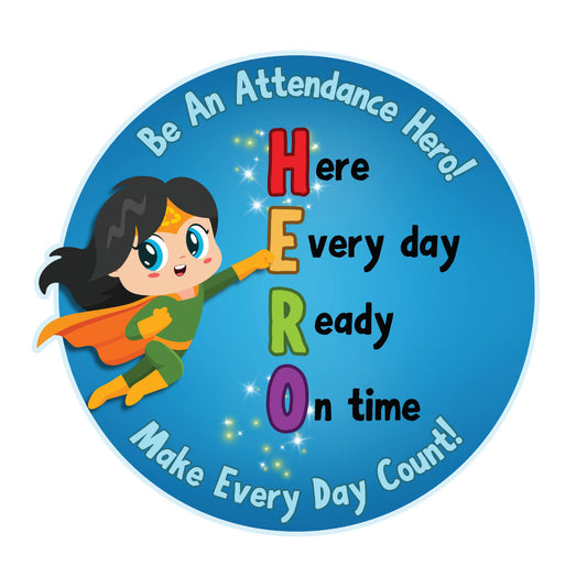 Be An Attendance HERO!