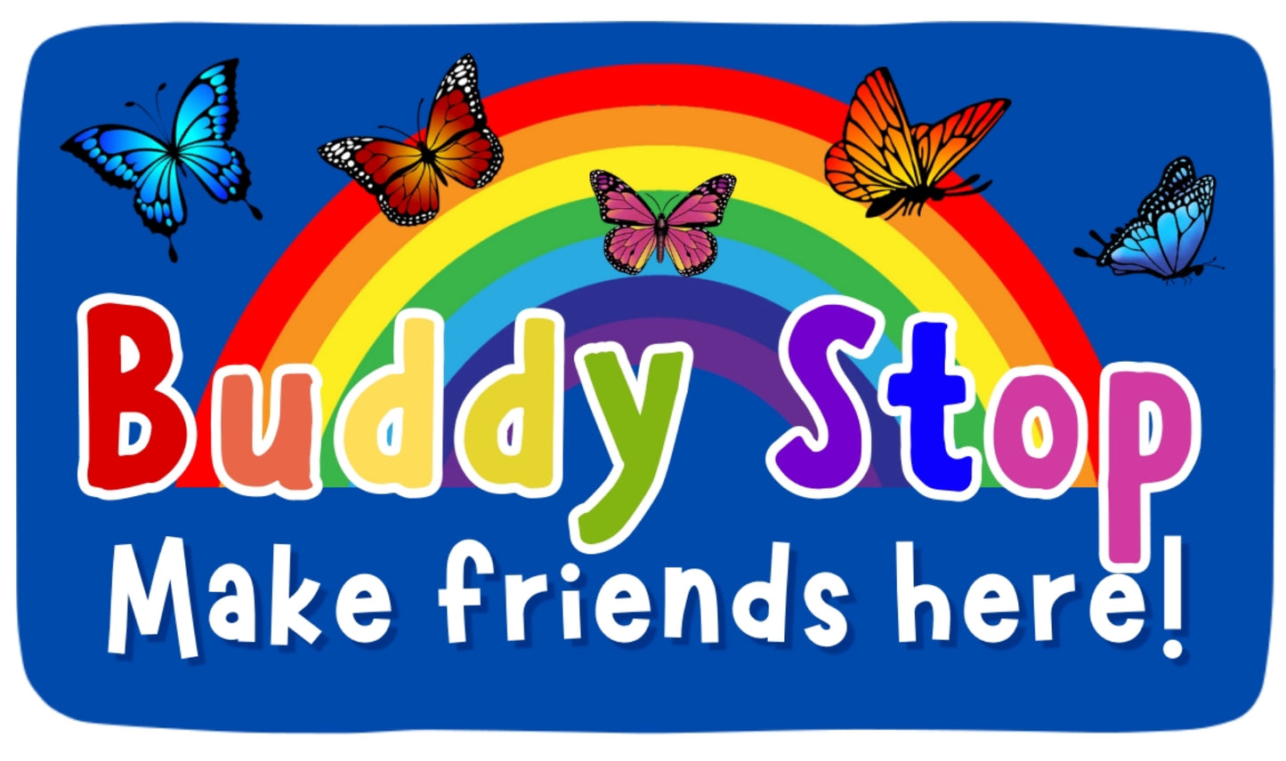 !!NEW!! Buddy Stop Rainbow Sign